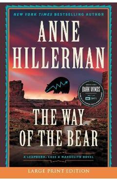 The Way of the Bear - Anne Hillerman