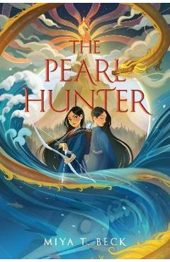 The Pearl Hunter - Miya T. Beck