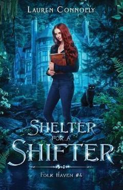 Shelter for a Shifter - Lauren Connolly