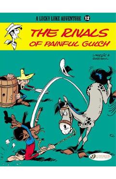 The Rivals of Painful Gulch - Rene Goscinny