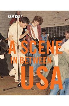 A Scene in Between USA - Sam Knee