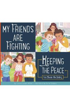 My Friends Are Fighting - Connie Colwell Miller