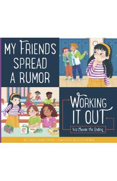My Friends Spread a Rumor - Connie Colwell Miller