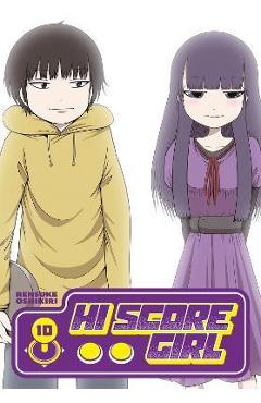 Hi Score Girl 10 - Rensuke Oshikiri