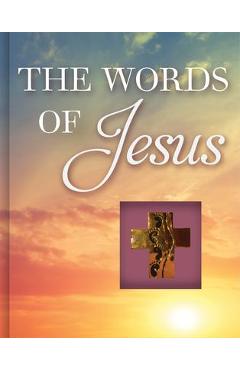The Words of Jesus - Publications International Ltd
