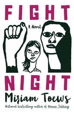 Fight Night - Miriam Toews