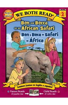 Ben and Becca on an African Safari / Ben Y Beca de Safari En África - Sindy Mckay