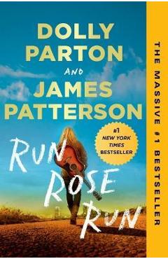Run, Rose, Run - James Patterson