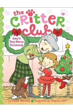 Amy\'s Very Merry Christmas: Volume 9 - Callie Barkley