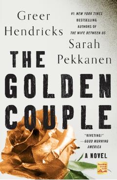 The Golden Couple - Greer Hendricks