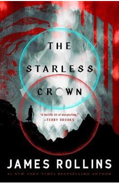 The Starless Crown - James Rollins