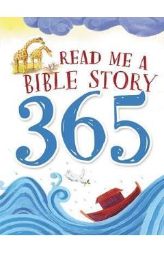 Read Me a Bible Story 365 - Thomas Nelson