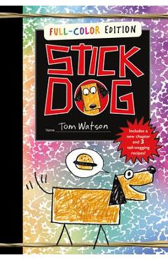 Stick Dog Full-Color Edition - Tom Watson