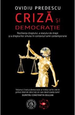 Criza si democratie – Ovidiu Predescu carte