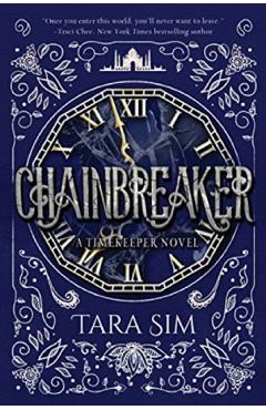 Chainbreaker - Tara Sim