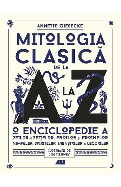 Mitologia clasica de la a la z - annette giesecke