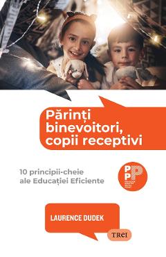 eBook Parinti binevoitori, copii receptivi - Laurence Dudek