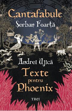 eBook Cantafabule. Texte pentru Phoenix - Serban Foarta