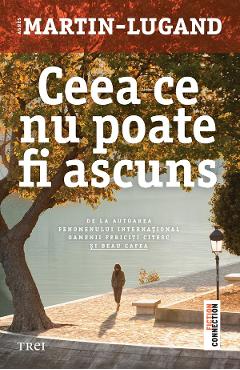 eBook Ceea ce nu poate fi ascuns - Agnes Martin-Lugand