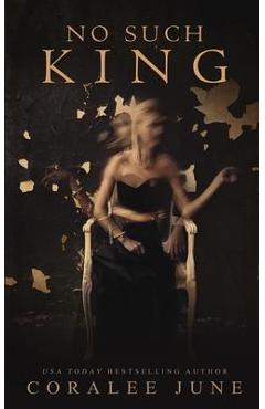 No Such King - Coralee June