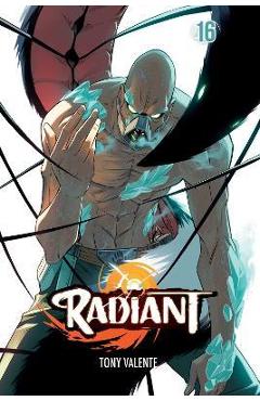 Radiant, Vol. 16 - Tony Valente
