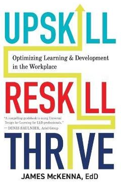 Upskill, Reskill, Thrive: Optimizing Learning and Development in the Workplace - James Mckenna - Imagine 1