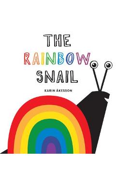 The Rainbow Snail - Karin Åkesson