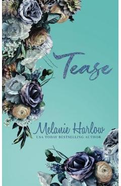 Tease - Melanie Harlow