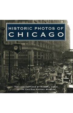 Historic Photos of Chicago - Russell Lewis