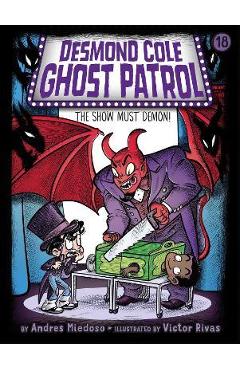 The Show Must Demon!