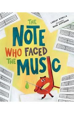 The Note Who Faced the Music - Lindsay Bonilla