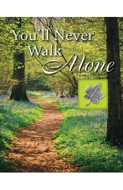 You\'ll Never Walk Alone - Publications International Ltd