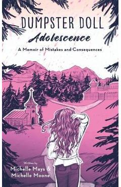 Dumpster Doll: Adolescence - Michelle Mays