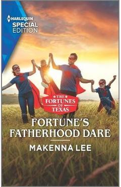 Fortune\'s Fatherhood Dare - Makenna Lee