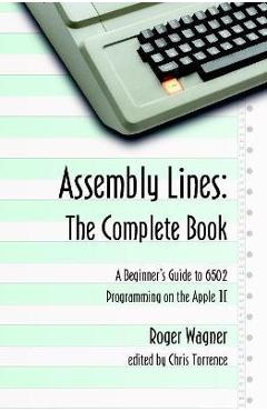Assembly Lines: The Complete Book - Roger Wagner