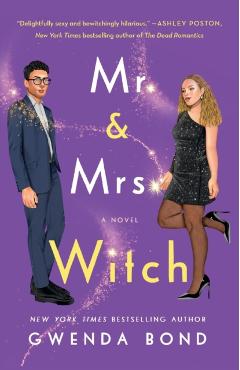 Mr. & Mrs. Witch - Gwenda Bond