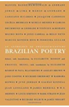 An Anthology of Twentieth-Century Brazilian Poetry - Elizabeth Bishop