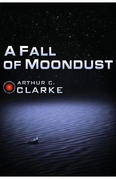 A Fall of Moondust - Arthur C. Clarke - Imagine 1