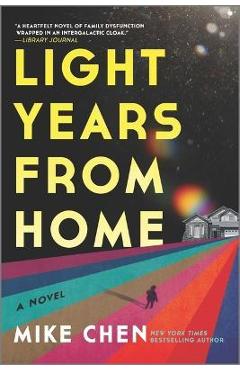 Light Years from Home - Mike Chen