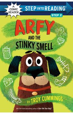 Arfy and the Stinky Smell - Troy Cummings
