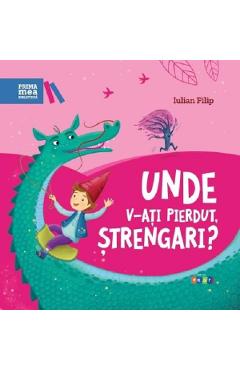 Unde v-ati pierdut, strengari? - Iulian Filip