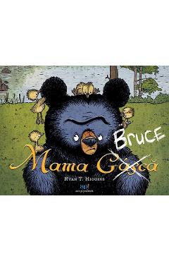 Mama bruce - ryan t. higgins