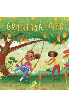 Grandma Days - Nicola Blake