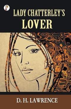 Lady Chatterly's Lover - D. H. Lawrence - Imagine 1