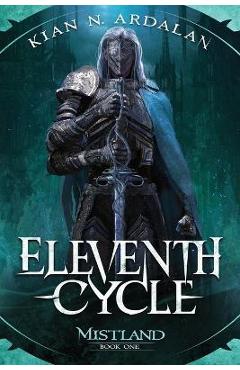 Eleventh Cycle - Kian N. Ardalan