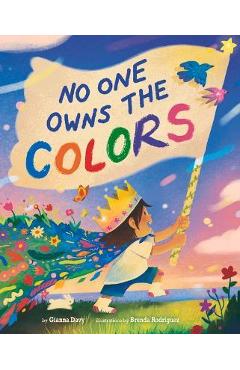 No One Owns the Colors - Gianna Davy