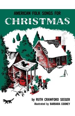 American Folk Songs for Christmas - Ruth Crawford Seeger