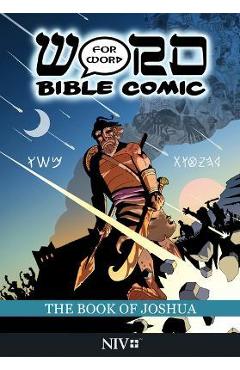 The Book of Joshua: Word for Word Bible Comic: NIV Translation - Simon Amadeus Pillario