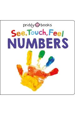 See Touch Feel: Numbers - Roger Priddy