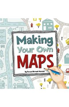 Making Your Own Maps - Susan Ahmadi Hansen